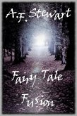 Fairy Tale Fusion (eBook, ePUB)