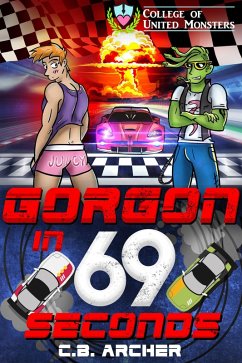 Cover Gorgon in 69 Seconds (College of United Monsters, #3) (eBook, ePUB)