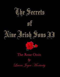 Cover Secrets of Nine Irish Sons: II The Rose Oisin (eBook, ePUB)