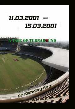 Cover 11.03.2001 - 15.03.2001 A Tale of Turnaround (eBook, ePUB)