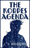 The Korpes Agenda (The Korpes File, #2) (eBook, ePUB)