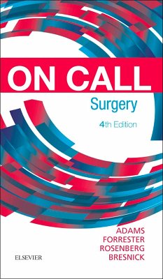On Call Surgery E-Book (eBook, ePUB) - Adams, Gregg A.; Bresnick, Stephen D.; Forrester, Jared; Rosenberg, Graeme