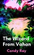 The Wizard From Vahan (eBook, ePUB) - Bild 1