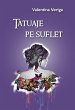 Tatuaje pe suflet (eBook, ePUB) - Bild 1