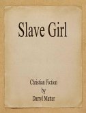 Slave Girl (eBook, ePUB)
