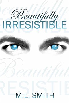 Cover Beautifully Irresistible (eBook, ePUB)