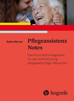Pflegeassistenz Notes (eBook, PDF) - Werner, Sylke