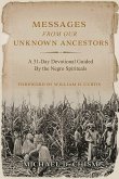 Messages from Our Unknown Ancestors (eBook, ePUB)