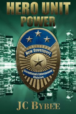 Hero Unit: Power (eBook, ePUB) - Bybee, Jc