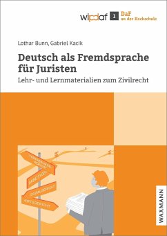 Deutsch als Fremdsprache für Juristen (eBook, PDF) - Bunn, Lothar; Kacik, Gabriel