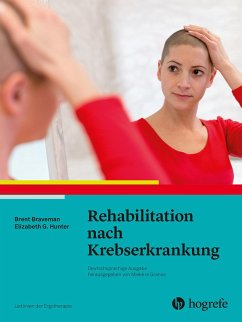 Rehabilitation nach Krebserkrankung (eBook, PDF) - Braveman, Brent; Hunter, Elizabeth G.