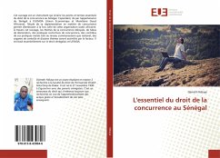 L'essentiel du droit de la concurrence au Sénégal - Ndiaye, Djimath