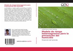 Modelo de riesgo heteroagresivo para la prevención del homicidio - Padrón Galarraga, Caridad Xiomara