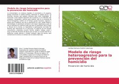 Modelo de riesgo heteroagresivo para la prevención del homicidio