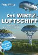 DAS WIRTZ-LUFTSCHIFF - Bild 1