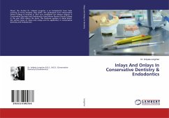 Inlays And Onlays In Conservative Dentistry & Endodontics