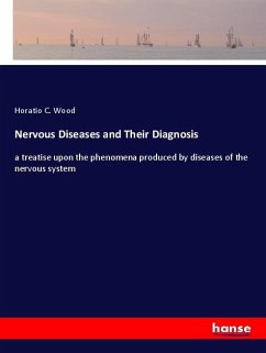 Nervous Diseases and Their Diagnosis