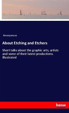About Etching and Etchers - Anonym