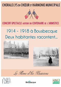 1914 - 1918 à Bousbecque - La Plume et les Musiciens