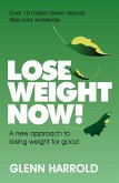 Lose Weight Now! (eBook, ePUB)