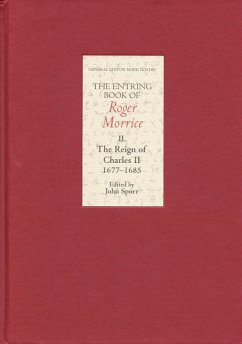 The Entring Book of Roger Morrice II (eBook, PDF)