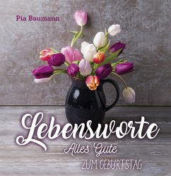 Lebensworte - Baumann, Pia