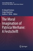 The Moral Imagination of Patricia Werhane: A Festschrift
