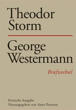 Theodor Storm - George Westermann / Briefwechsel 20 - Storm, Theodor