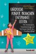 Glückliche Kinder brauchen entspannte... - Bild 1
