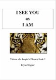 I see You as I am (1, #2) (eBook, ePUB)