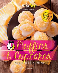 mixtipp: Muffins und Cupcakes - Lühert, Sylvia