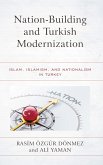 Nation-Building and Turkish Modernization (eBook, ePUB)
