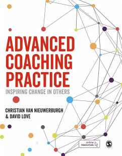 Advanced Coaching Practice (eBook, PDF) - Nieuwerburgh, Christian van; Love, David