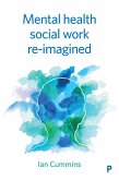 Mental Health Social Work Reimagined (eBook, ePUB)