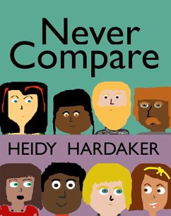 Never Compare (Heidy's Storhymies, #4) (eBook, ePUB) - Hardaker, Heidy