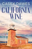 California Wine (California Romance, #2) (eBook, ePUB)