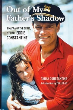 Out of My Father's Shadow (eBook, ePUB) - Constantine, Tanya