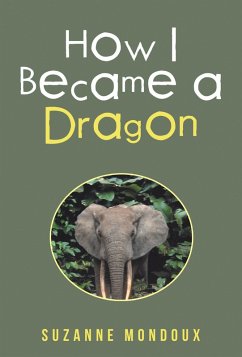 Cover How I Became a Dragon (eBook, ePUB)