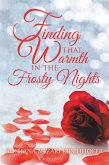 Finding That Warmth in the Frosty Nights (eBook, ePUB)