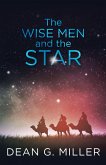The Wise Men and the Star (eBook, ePUB) The Wise Men and the Star (eBook, ePUB)