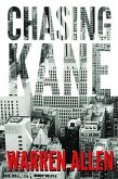 Chasing Kane (eBook, ePUB) Chasing Kane (eBook, ePUB)