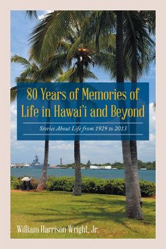 Cover 80 Years of Memories of Life in Hawaii and Beyond (eBook, ePUB)