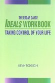 The Edgar Cayce Ideals Workbook (eBook, ePUB)