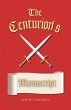 The Centurion's Manuscript (eBook, ePUB) - Bild 1