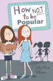 How Not to be Popular (eBook, ePUB)