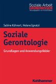 Soziale Gerontologie (eBook, PDF)