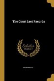 The Court Leet Records