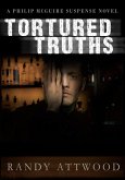 Tortured Truths (eBook, ePUB)