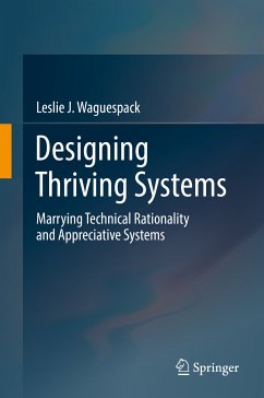 Designing Thriving Systems (eBook, PDF) - Waguespack, Leslie J.