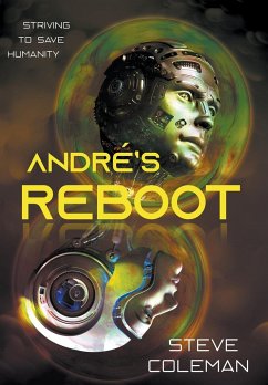 André's Reboot - Coleman, Steve; Coleman, Stephen B